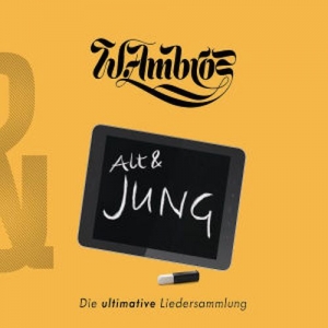 Cover - Alt & Jung - Die ultimative Liedersammlung