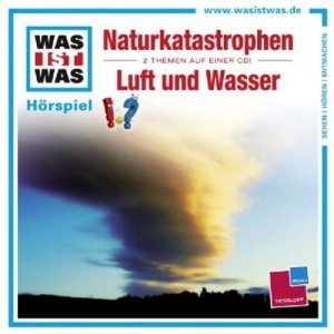 Cover - Was ist was - Folge 27 - Naturkatastrophen/Luft und Wasser