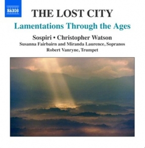 Cover - The Lost City - Lamentations Through The Ages