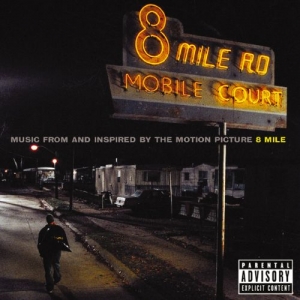 Cover - 8 Mile (Music From And Inspired By The Motion Picture)