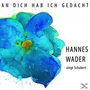 Cover - An dich hab ich gedacht - Wader singt Schubert