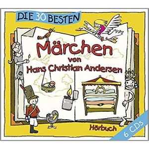 Cover - Die 30 besten Märchen von Hans Christian Andersen