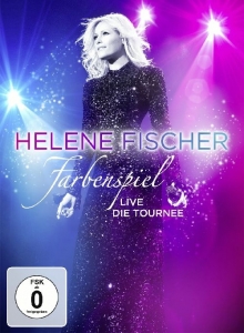 Cover - Helene Fischer - Farbenspiel Live: Die Tournee