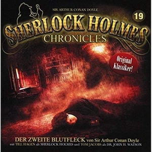 Cover - Sherlock Holmes Chronicles 19 - Der zweite Blutfleck