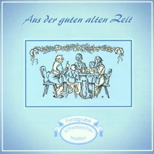 Cover - Aus Der Guten Alten Zeit