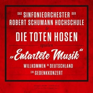 Cover - Entartete MusikWillkommen In Deutschland-Ein Ged