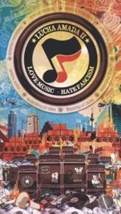 Cover - Lucha Amada II - Love Music, Hate Fascism