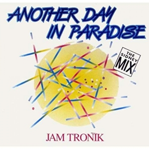 Cover - Jam Tronik 12 - Another Day In Paradise Sidney Mix