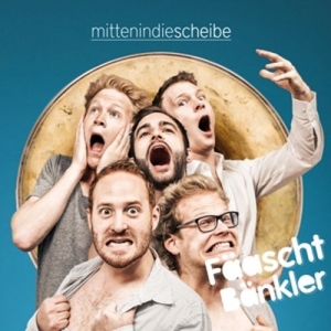 Cover - Mitten In Die Scheibe