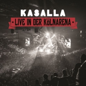Cover - Kasalla-Live in der Kölnarena