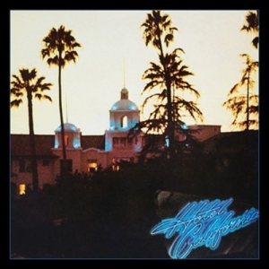 Cover - Hotel California (40th Anniversary Exp.Edition)