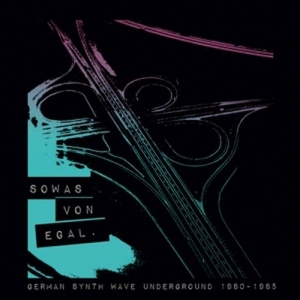 Cover - Sowas von egal (German Synth Wave Underground 1980