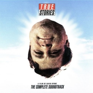 Cover - The Complete True Stories Soundtrack/by David Byrn