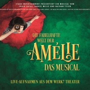 Cover - Die fabelhafte Welt der Amélie-Das Musical