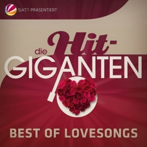 Cover - Die Hit Giganten Best Of Lovesongs