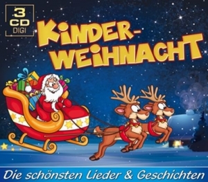 Cover - Kinderweihnacht-Die schönsten Lieder & Geschicht