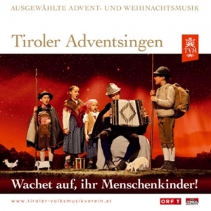 Cover - Tiroler Adventsingen-Ausgabe 3-Wachet auf,ihr M
