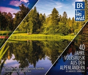 Cover - 40 Jahre Volksmusik aus den Alpenländern