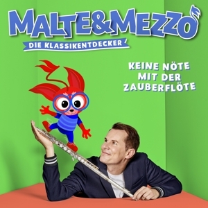Cover - Malte & Mezzo-Keine Nöte mit der Zauberflöte