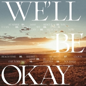 Cover - We'll Be Okay