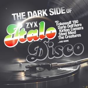Cover - The Dark Side Of Italo Disco