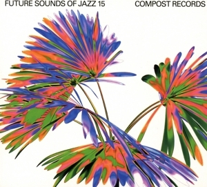 Cover - Future Sounds Of Jazz Vol.15