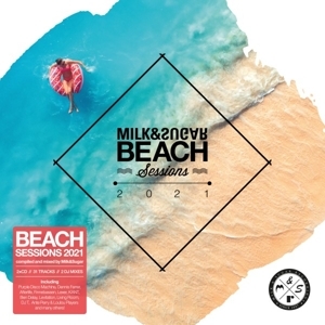 Cover - Milk & Sugar Beach Sessions 2021