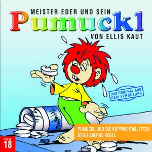 Cover - Pumuckl 18. Folge: Pumuckl und die Kopfwehtabletten/Der silberne Kegel
