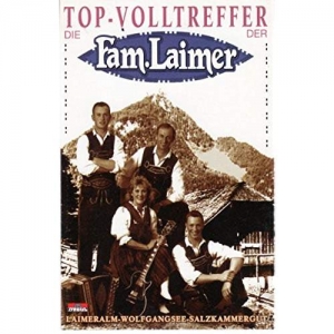 Cover - Die Top-Volltreffer Der Familie Laimer