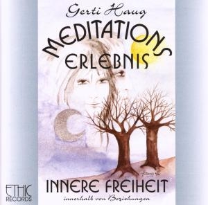 Cover - Meditationserlebnis - Innere Freiheit