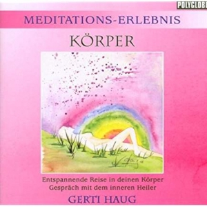 Cover - Meditationserlebnis - Körper
