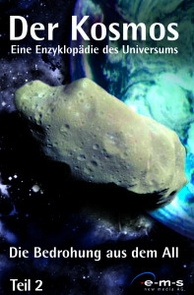 Cover - Der Kosmos - Eine Enzyklopädie des Universums 2: Die Bedrohung aus dem All