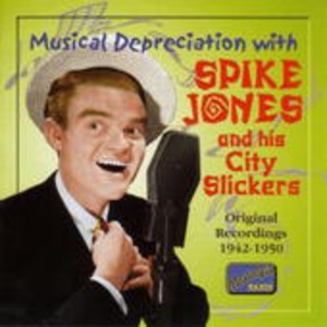 Cover - Musical Depreciation with Spike Jones And His City Slickers