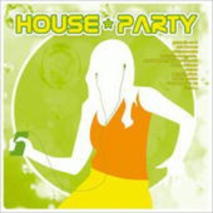 Cover - House Party 2005