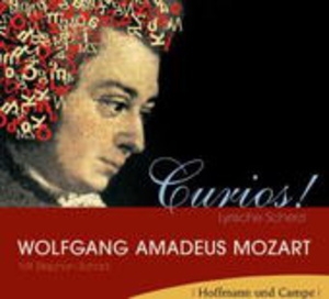 Cover - Mozart Curios! Lyrische Scherzi