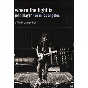Cover - Where The Light Is: John Mayer Live In Los Angeles