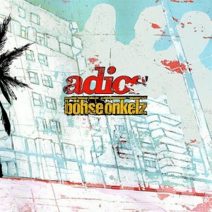 Cover - Böhse Onkelz - Adios (+ Audio-CD)