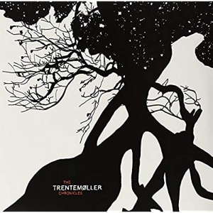 Cover - The Trentemöller Chronicles