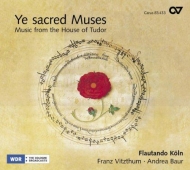 Franz Vitzthum/Flautano Köln - Ye Sacred Muss - Musik aus dem Hause Tudor