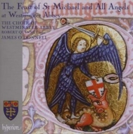 Westminster Abbey Choir/O'Donnell,James - The Feast Of St.Michael