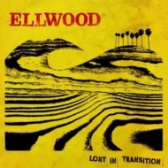 Ellwood - Lost In Transition