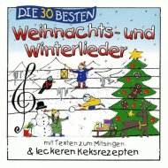Simone Sommerland/Karsten Glück & Die Kita-Frösche - Die 30 besten Weihnachts- und Winterlieder