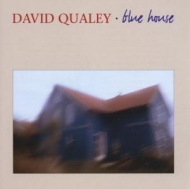 QUALEY,DAVID - BLUE HOUSE