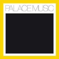 Palace - Lost Blues & Other Songs (Palace Music)