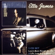 James,Etta - Love's Been Rough On Me/Life,Love & The Blues