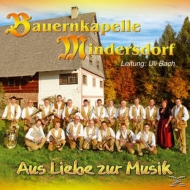 Mindersdorf,Bauernkapelle - Aus Liebe zur Musik