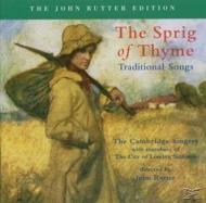 Rutter,John/Cambridge Singers,The - The Sprig Of Thyme