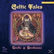 Grollo & Brovazzo - Celtic Tales