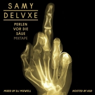Samy Deluxe - Perlen vor die Säue