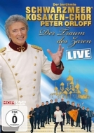 Orloff,Peter & der Schwarzmeer Kosaken-Chor - Der Traum des Zaren-Live